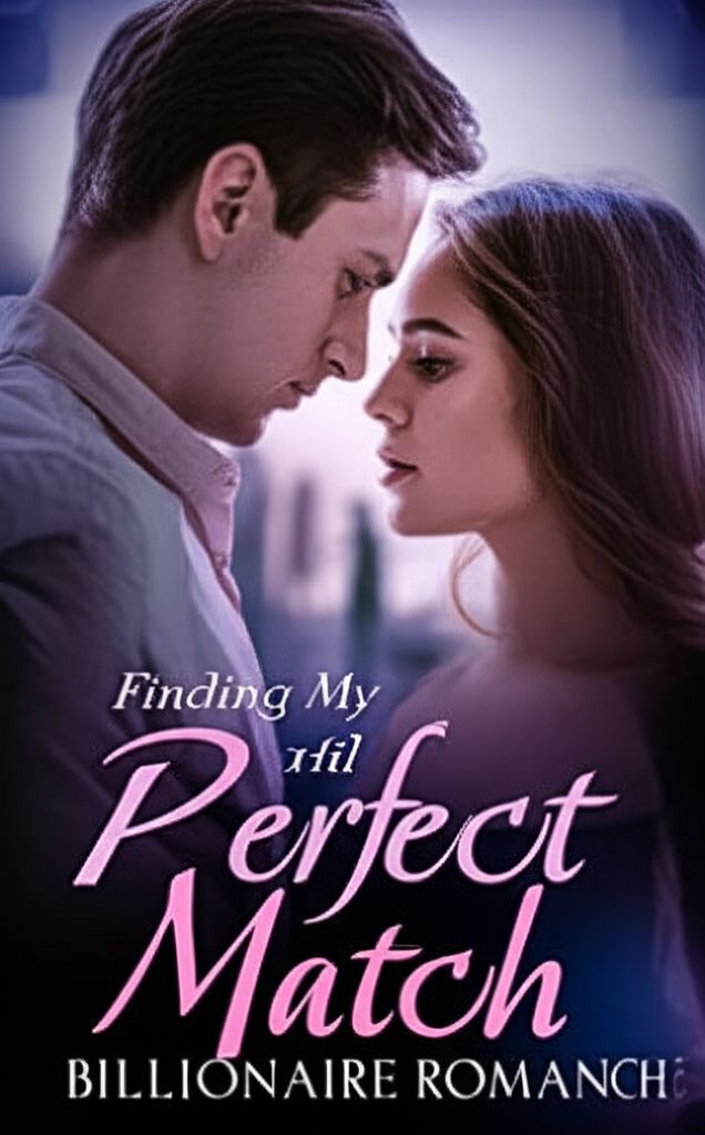 Finding My Perfect Match Finding My Perfect Match