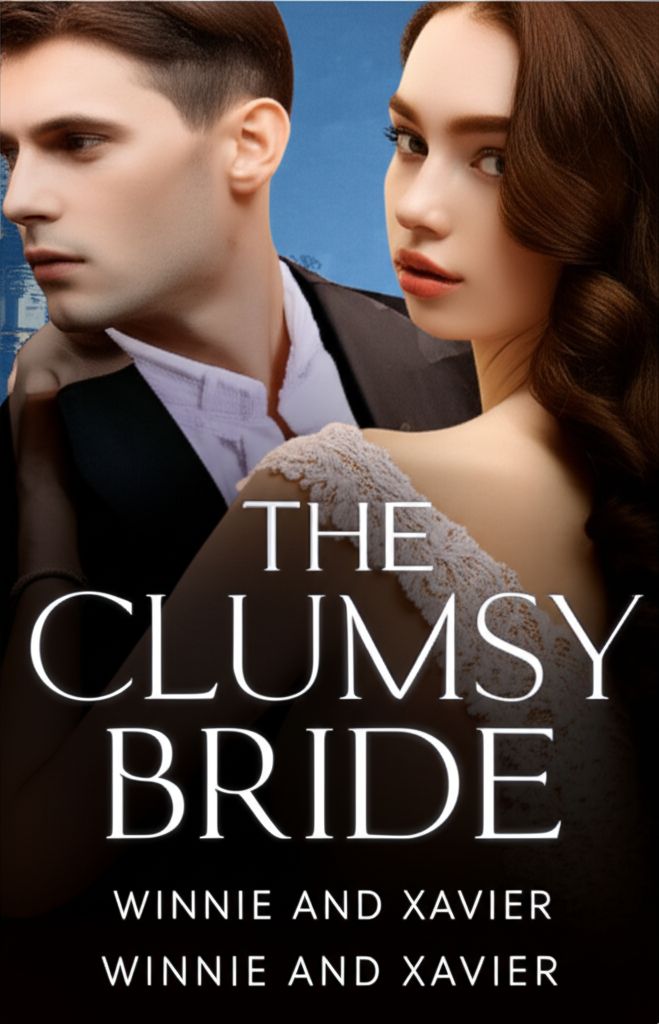The Clumsy Bride (Winnie and Xavier)